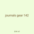 journals gear 142