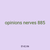 opinions nerves 885