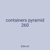 containers pyramid 260