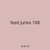 feed juries 748