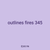outlines fires 345