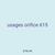 usages orifice 615
