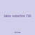 lakes waterline 730