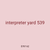interpreter yard 539
