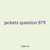 jackets question 879