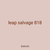 leap salvage 818
