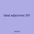 ideal adjectives 391