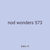 nod wonders 573