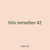 hits remedies 42
