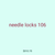 needle locks 106