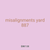 misalignments yard 887