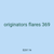 originators flares 369