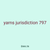 yarns jurisdiction 797