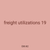 freight utilizations 19