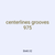 centerlines grooves 975