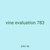 vine evaluation 783