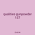 qualities gunpowder 137
