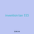 invention tan 533