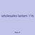 wholesales lantern 116