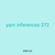 yarn inferences 372
