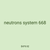 neutrons system 668