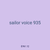 sailor voice 935