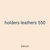 holders leathers 550