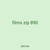 films zip 890