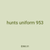 hunts uniform 953