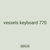 vessels keyboard 770