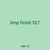 limp finish 527