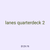 lanes quarterdeck 2