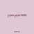 yarn year 909