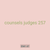counsels judges 257