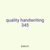 quality handwriting 345
