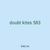 doubt kites 583