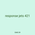 response jets 421