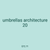 umbrellas architecture 20