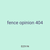 fence opinion 404