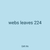 webs leaves 224