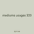 mediums usages 320