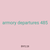 armory departures 485