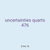 uncertainties quarts 476
