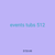 events tubs 512