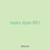 tasks dyes 891
