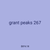 grant peaks 267