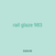 rail glaze 983