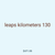 leaps kilometers 130