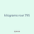 kilograms roar 795