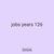 jobs years 126